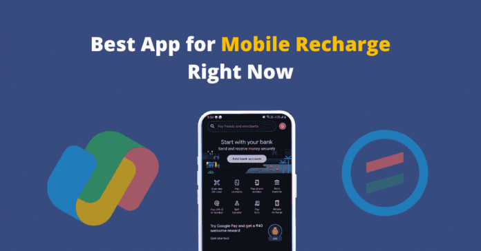 Best App for Mobile Recharge