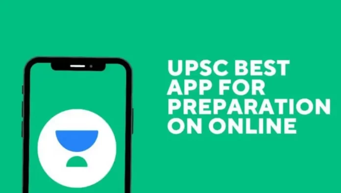 Best App for UPSC Preparation