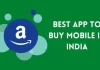 Best App to Buy Mobile in India
