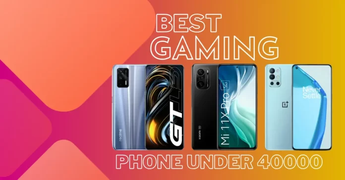 Best Gaming Phone Under 40000