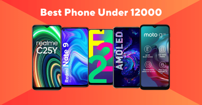 Best Phone Under 12000