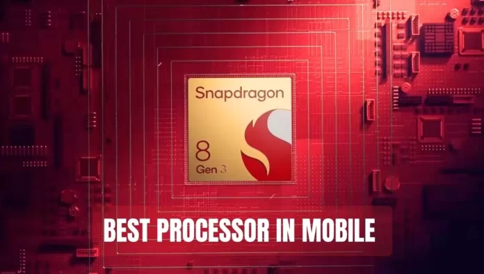 Best Processor in Mobile