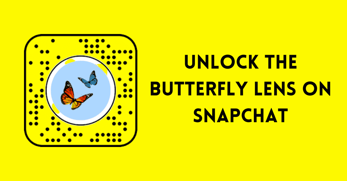 Unlock The Butterflies lens on Snapchat